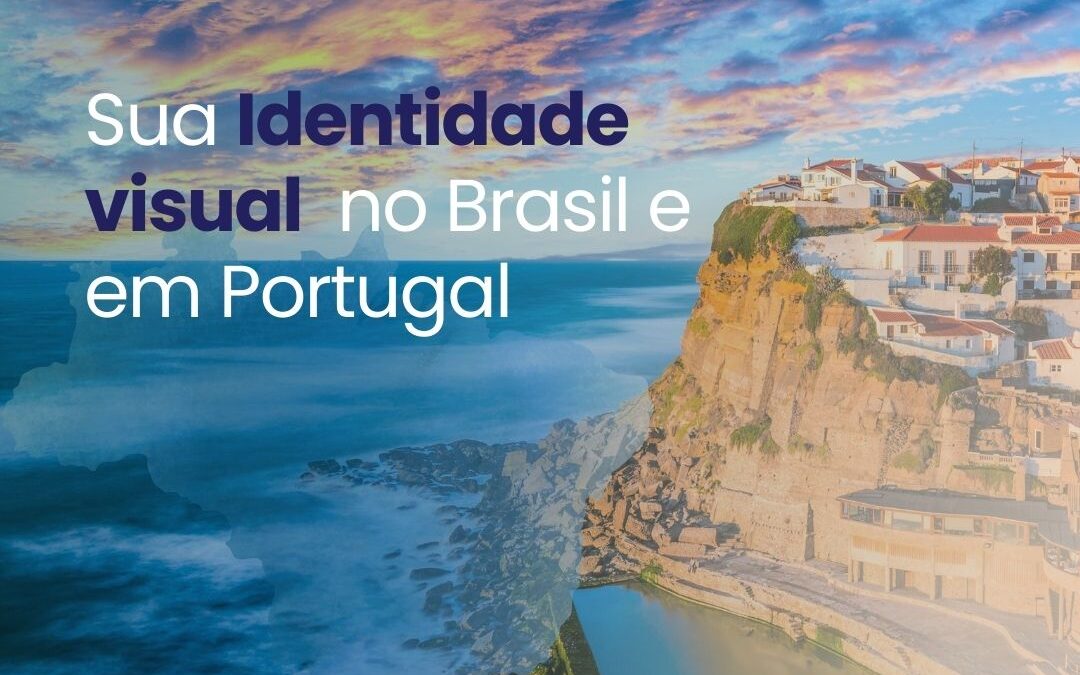 Identidade visual Brasil e Portugal