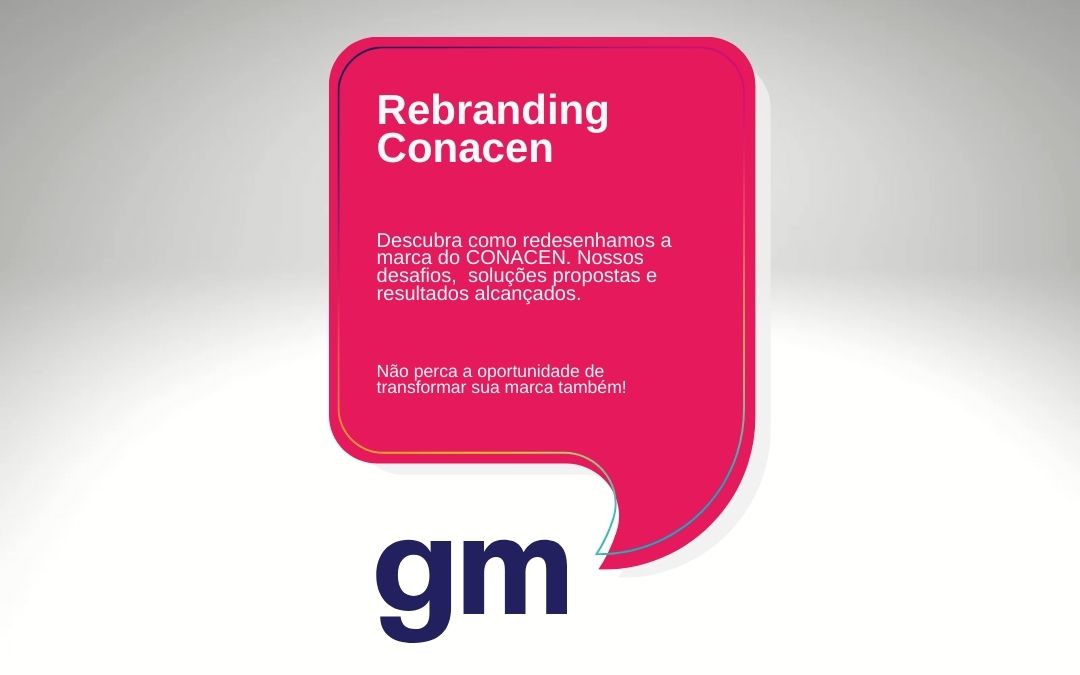 Caso de Sucesso: Rebranding do CONACEN